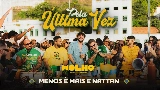Miniatura do vídeo Pela Última Vez - Ao Vivo