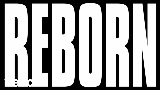Miniatura do vídeo Reborn