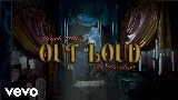 Miniatura do vídeo Out Loud