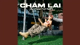 Miniatura do vídeo Chậm Lại