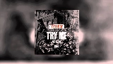 Miniatura do vídeo Try Me - Remix