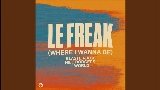 Miniatura do vídeo Le Freak (Where I Wanna Be)