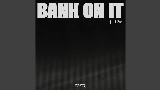 Miniatura do vídeo Bank On It