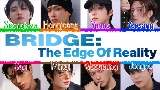 Miniatura do vídeo Bridge : The Edge of Reality