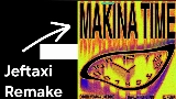 Miniatura do vídeo Makina Time