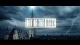 Miniatura do vídeo OUT OF THE DARK - Bonus Track