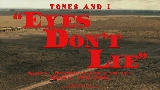 Miniatura do vídeo Eyes Don’t Lie