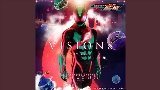 Miniatura do vídeo VISIONS - TV size （『仮面ライダーゼッツ』主題歌）