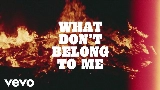 Miniatura do vídeo What Don't Belong To Me