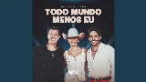 Miniatura do vídeo Todo Mundo Menos Eu - Ao Vivo