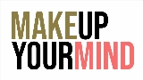 Miniatura do vídeo Make Up Your Mind