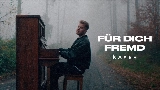Miniatura do vídeo FÜR DICH FREMD