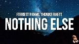 Miniatura do vídeo NOTHING ELSE