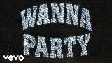 Miniatura do vídeo Wanna Party