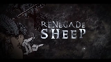 Miniatura do vídeo RENEGADE SHEEP