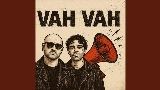 Miniatura do vídeo VAH VAH !