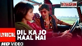 Miniatura do vídeo Dil Kaa Jo Haal Hai