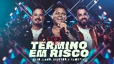 Miniatura do vídeo Término em Risco