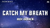 Miniatura do vídeo Catch My Breath