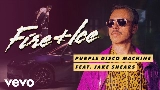 Miniatura do vídeo Fire & Ice (feat. Jake Shears)