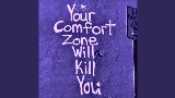 Miniatura do vídeo Comfort Zone