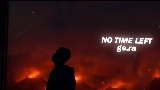 Miniatura do vídeo No Time Left
