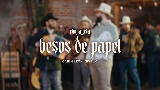Miniatura do vídeo Besos de Papel (En Vivo)